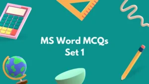 Top MS Word MCQ (Multiple Choice Questions) Set 1